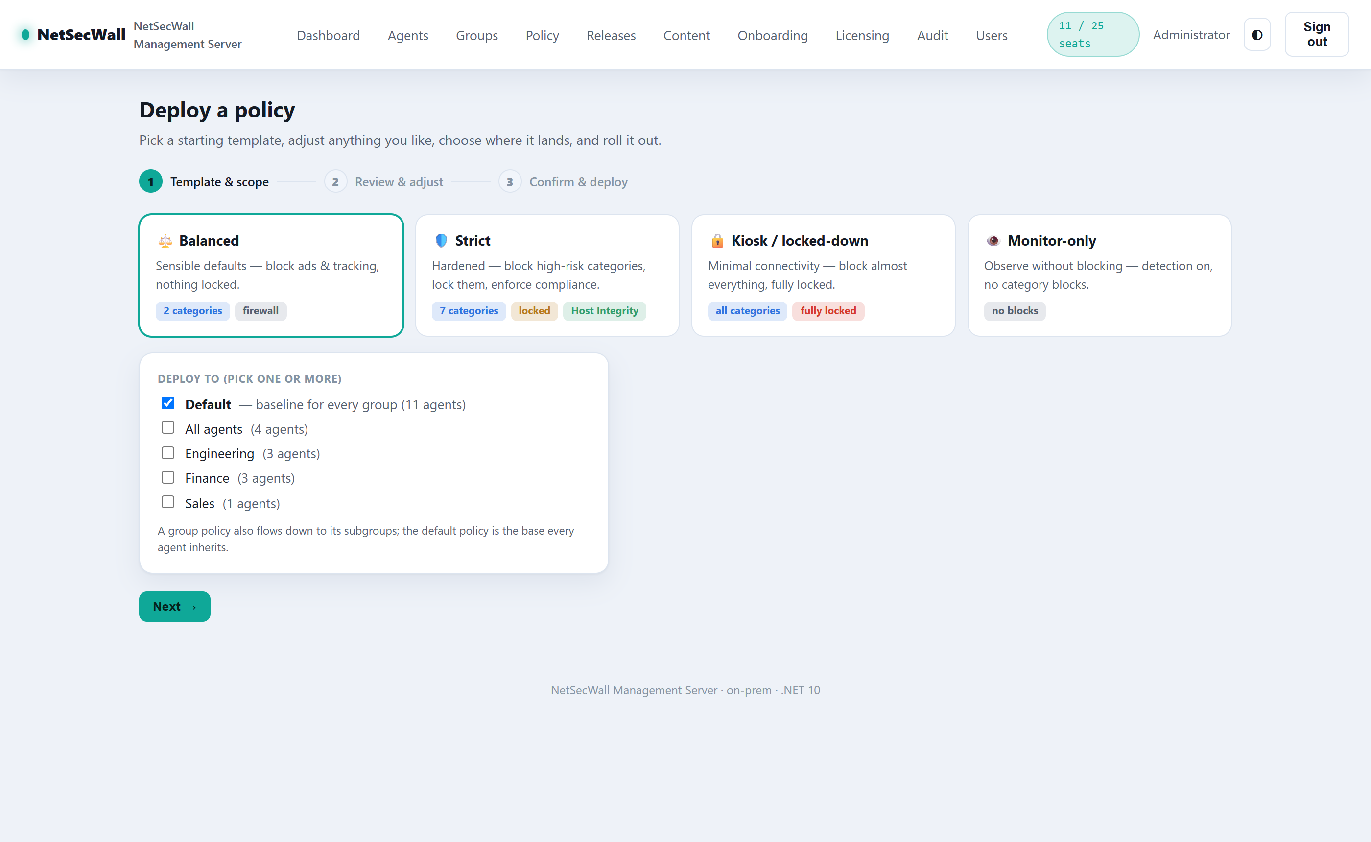 Policy deployment wizard: templates, multi-group targeting, and instant push